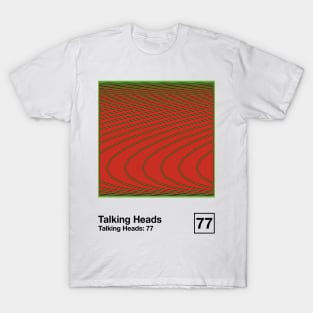 Talking Heads 77 / Minimalist Style Graphic Artwork Design T-Shirt